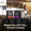 Ranges Tea Gift Tins – Pyramid Teabags